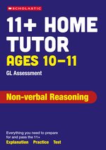 Pass Your 11+: 11+ GL Assessment Non-verbal Reasoning Home Tutor Ages 10-11