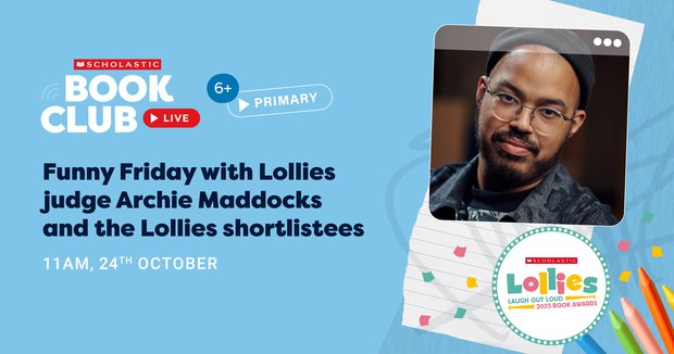 Lollies Book Club Live: Funny Friday with Lollies judge Archie Maddocks and the Lollies shortlistees Lollies Book Club Live: Funny Friday with Lollies judge Archie Maddocks and the Lollies shortlistees