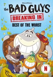 Bad Guys TV Chapter Book #1 Best of the Worst