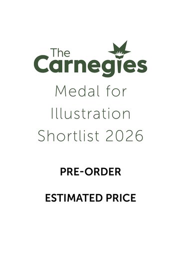 Pre-order your Carnegies Medal for Illustration Shortlist 2026 Pack - ESTIMATED PRICE