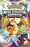Pokémon Mega Evolution Handbook