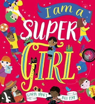 I Am a Supergirl (PB)
