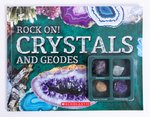 Rock On! Crystals and Geodes (with 4 Rocks)