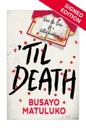'Til Death: Signed Edition