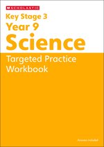 Key Stage 3 Home Learning: KS3 Year 9 Science Targeted Practice Workbook
