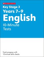 Key Stage 3 Home Learning: KS3 English 10-Minute Tests Years 7-9