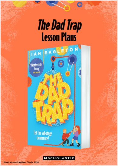 The Dad Trap Lesson Plans