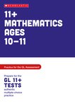 11+ Maths Practice and Test for the GL Assessment Ages 10-11