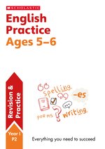 Scholastic Practice Activities: English Practice Ages 5-6