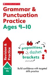 Grammar and Punctuation Practice Ages 9-10