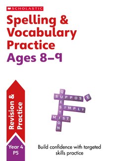 Spelling and Vocabulary Year 4 Workbook