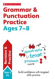 Grammar and Punctuation Practice Ages 7-8 (6 Copies)