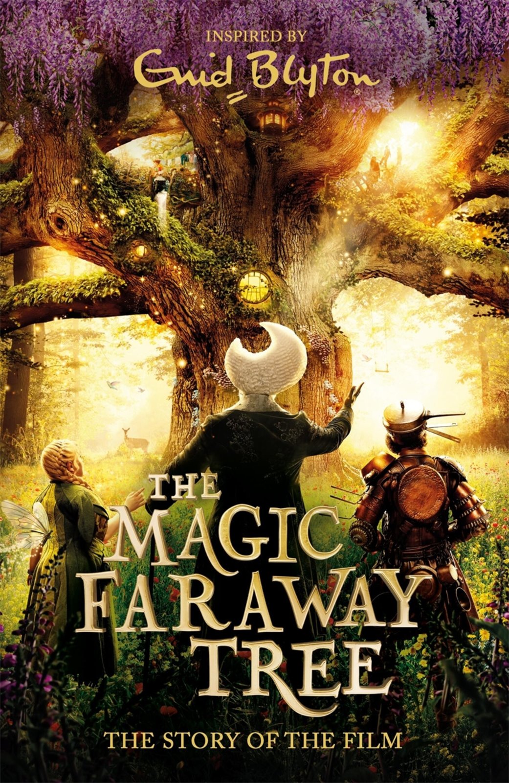 Magic Faraway Tree: The Magic Faraway Tree FILM NOVELISATION Magic Faraway Tree: The Magic Faraway Tree FILM NOVELISATION