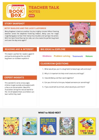 Teacher Talk Notes: Betsy Buglove Betsy Buglove and the Lucky Ladybirds Teacher Talk Notes: Betsy Buglove Betsy Buglove and the Lucky Ladybirds