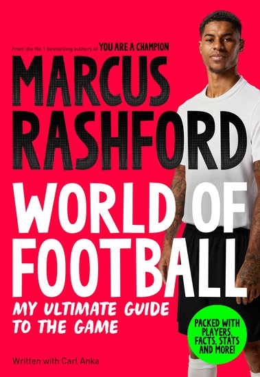 Marcus Rashford: World of Football