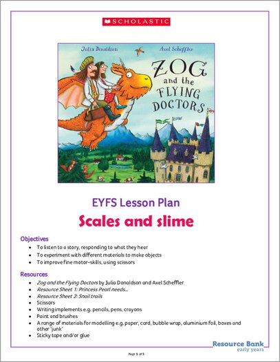 Scales and Slime: Zog and the Flying Doctor EYFS Lesson Plan