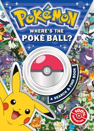 Pokemon Where's the Poke Ball? A Search and Find Book