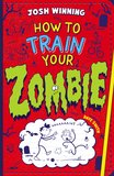 How To Train Your Zombie