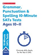 10-Minute SATs Tests: Grammar, Punctuation and Spelling - Ages 10-11