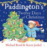 Paddingtons Twelve Days of Christmas: A funny by Michael Bond | PB | 2026 - Image 8