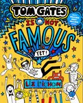 Tom Gates Is Not Famous (Yet) HB (Book 25)