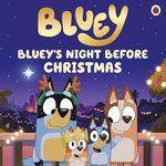 Bluey: Bluey's Night Before Christmas - Image 6