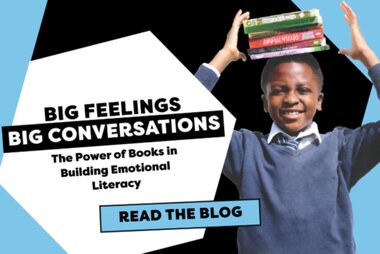 Big Feelings, Big Conversations - Blog Image (Thumbnail)